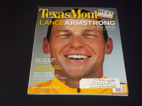 2001 JULY TEXAS MONTHLY MAGAZINE - LANCE ARMSTRONG FRONT COVER - E 7489