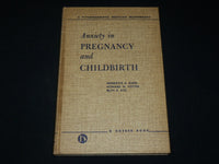 1950 ANXIETY IN PREGNANCY AND CHILDBIRTH HARDCOVER BOOK BY KLEIN - KD 6428