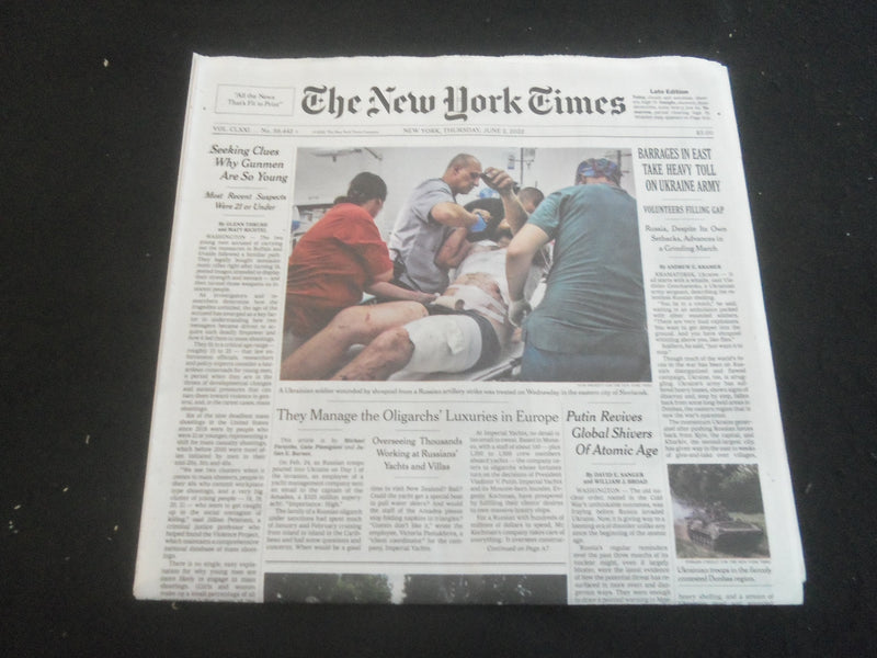 2022 JUNE 2 NEW YORK TIMES - BARRAGES IN EAST TAKE HEAVY TOLL ON UKRAINE ARMY