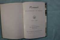 1953 PLYMOUTH YESTERDAY & TODAY 1803-1953 HARDCOVER BOOK- PLYMOUTH, MA - K 3333
