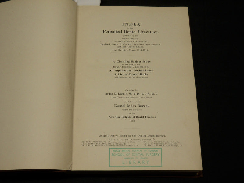 1921 INDEX OF THE PERIODICAL DENTAL LITERATURE BOOK BY ARTHUR D. BLACK - KD 5903