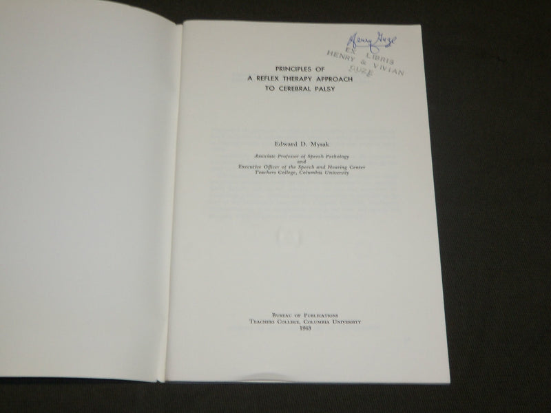 1963 PRINCIPLES OF A REFLEX THERAPY APPROACH TO CEREBRAL PALSY BOOK - J 6140