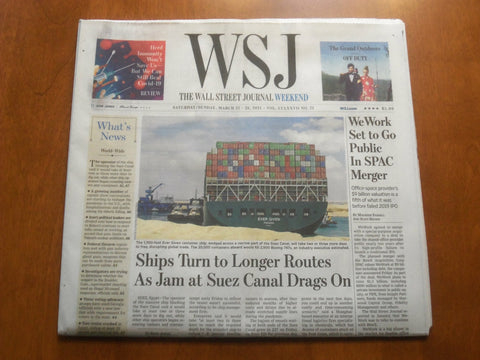 2021 MARCH 27-28 THE WALL STREET JOURNAL-SHIPS TURN TO LONGER ROUTES, SUEZ CANAL