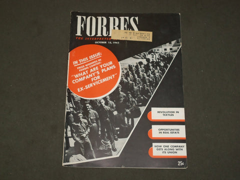 1945 OCTOBER 15 FORBES MAGAZINE - YOUR COMPANY'S PLANS FOR EX-SERVICEMEN- B 5001