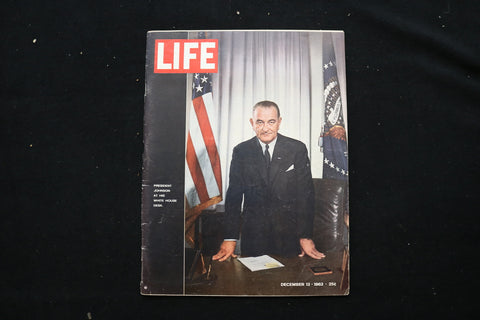 1963 DEC 13 LIFE MAGAZINE - PRES. JOHNSON AT WHITE HOUSE DESK COVER - E 10928