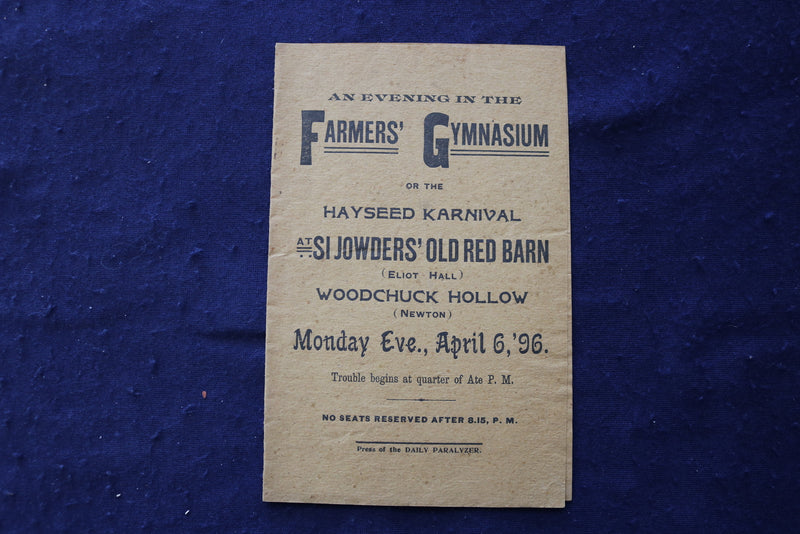 1896 APRIL 6 HAYSEED KARNIVAL AT SI JOWDER'S OLD RED BARN PROGRAM - K 1692