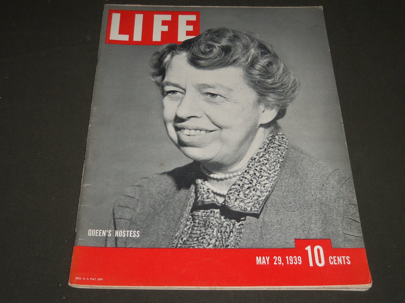 1939 MAY 29 LIFE MAGAZINE - ELEANOR ROOSEVELT COVER - L 132