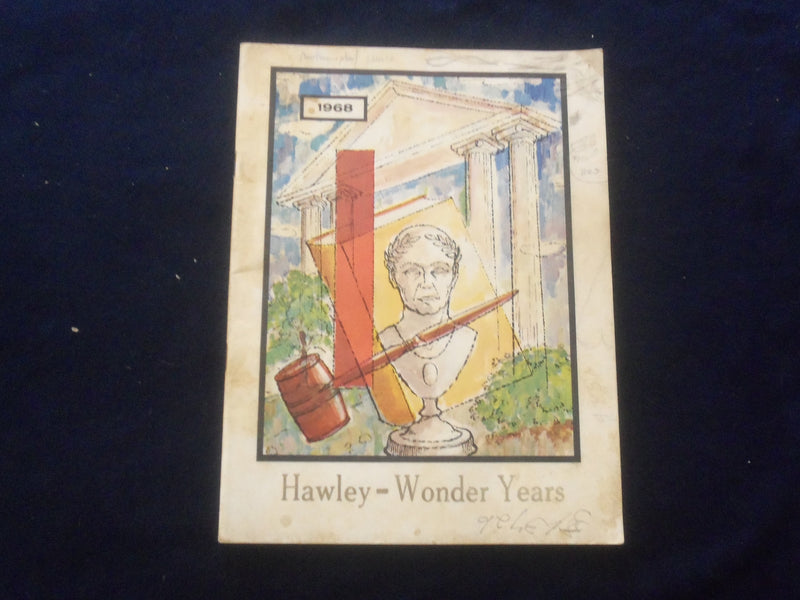 1968 HAWLEY - WONDER YEARS NORTHAMPTON YEARBOOK - J 8365