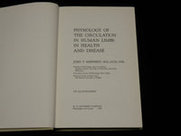 1963 PHYSIOLOGY OF THE CIRCULATION IN HUMAN LIMBS HARDCOVER BOOK - KD 6426