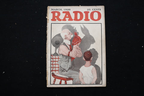 1926 MARCH RADIO MAGAZINE - MAN MAKING PUPPET SHADOWS COVER - E 11154