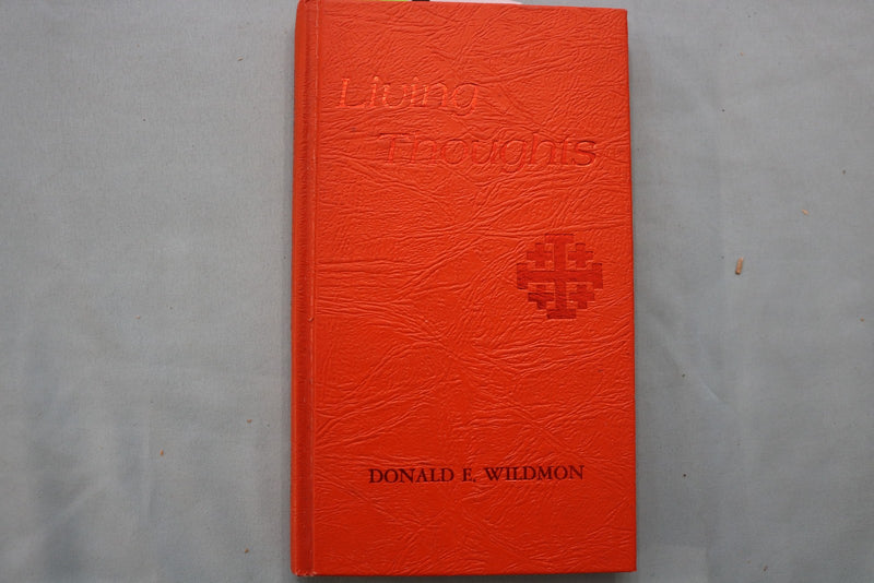 1975 LIVING THOUGHTS HARDCOVER BOOK WRITTEN & SIGNED BY DONALD WILDMON - K 3331