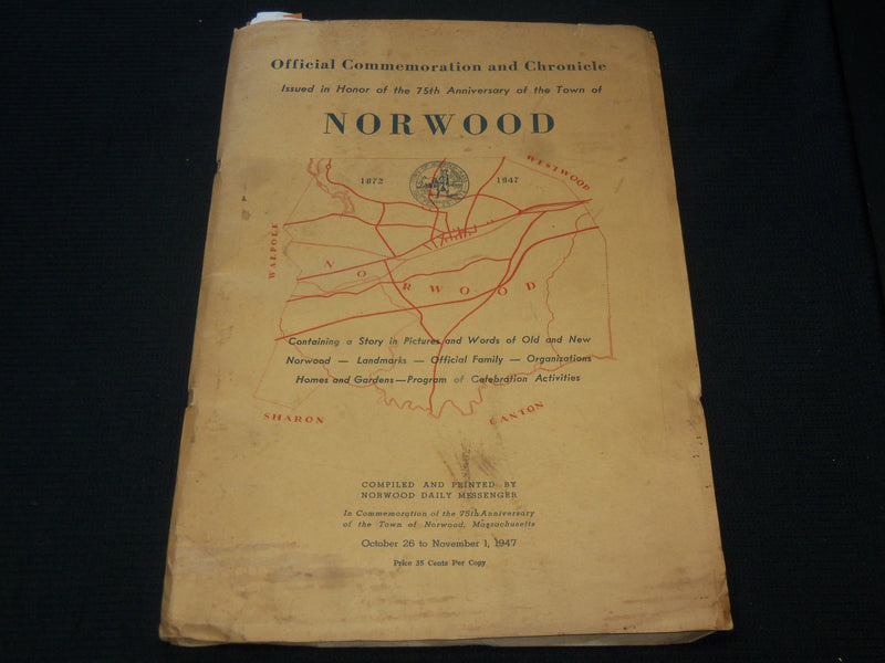 1947 NORWOOD 75TH ANNIVERSARY COMMEMORATION AND CHRONICLE - NP 5647