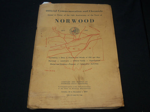 1947 NORWOOD 75TH ANNIVERSARY COMMEMORATION AND CHRONICLE - NP 5647