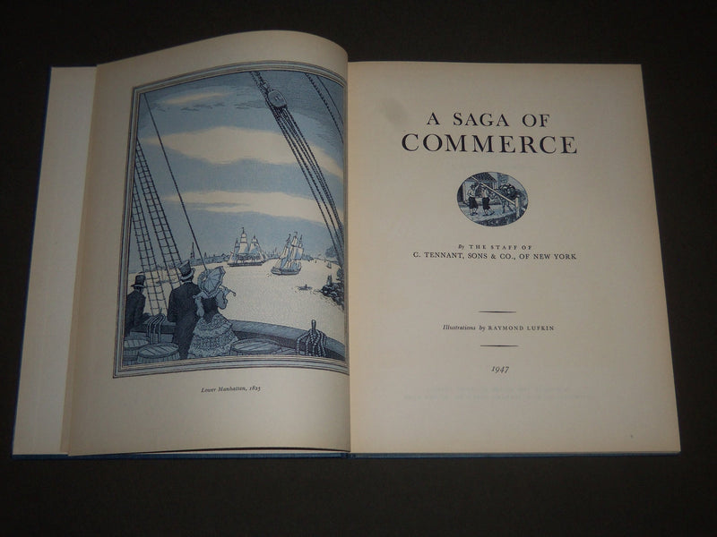 1947 A SAGA OF COMMERCE BY C. TENNANT & SONS BOOK - KD 4251