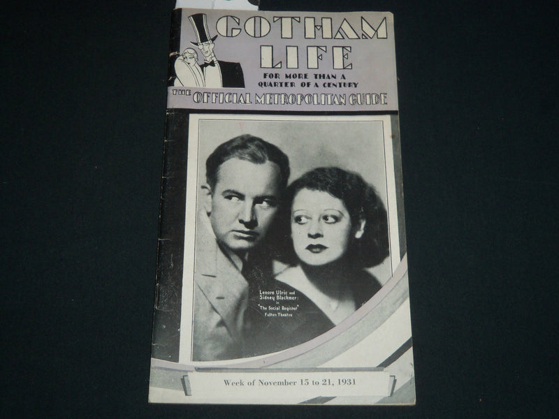 1931 NOVEMBER GOTHAM LIFE MAGAZINE - LENORE ULRIC AND SIDNEY BLACKMER - J 4155