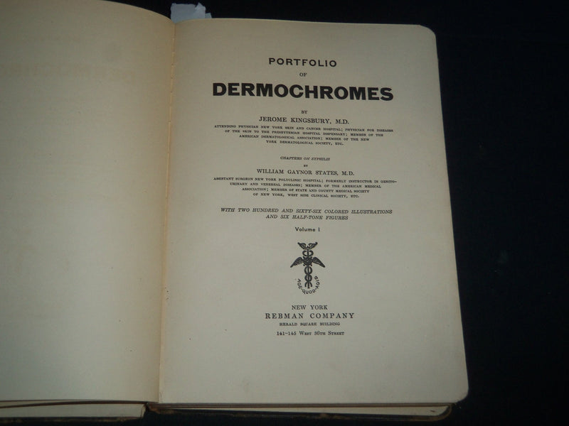 1913 PORTFOLIO OF DERMOCHROMES BY JEROME KINGSBURY VOLUMES 1-3 - KD 986