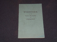 1940'S WOODSTOCK IN THE GREEN MOUNTAINS OF VERMONT BOOK - J 7961