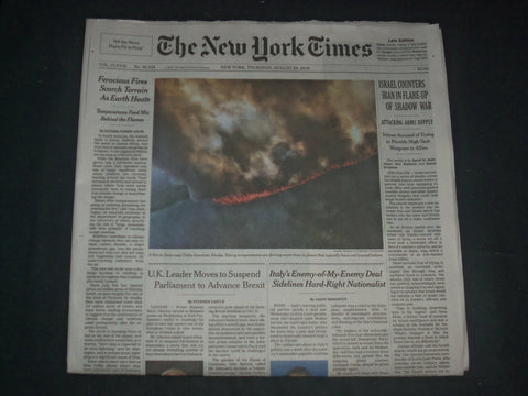 2019 AUGUST 29 NEW YORK TIMES - FEROCIOUS FIRES SCORCH TERRAIN AS EARTH HEATS