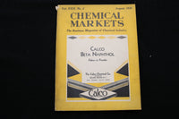 1931 AUGUST CHEMICAL MARKETS MAGAZINE - CALCO BETA NAPHTHOL COVER - B 177G