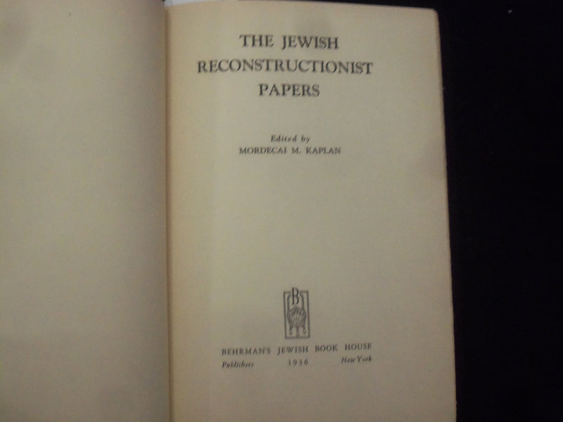 1936 THE JEWISH RECONTRUCTIONIST PAPERS HARDCOVER BOOK-MORDECAI KAPLAN - KD 8937