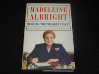 2008 MEMO TO THE PRESIDENT ELECT BOOK SIGNED BY MADELEINE ALBRIGHT - KD 2771D