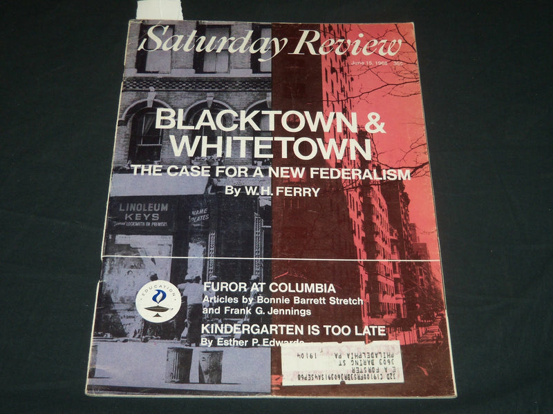 1968 JUNE 15 SATURDAY REVIEW MAGAZINE - BLACKTOWN & WHITETOWN - J 5554
