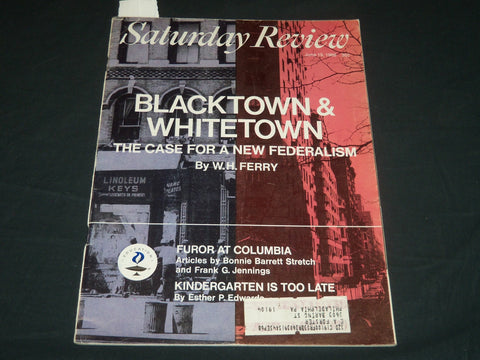 1968 JUNE 15 SATURDAY REVIEW MAGAZINE - BLACKTOWN & WHITETOWN - J 5554