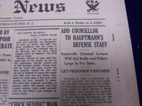 1934 HUNTERDON COUNTY DEMOCRAT LINDBERGH HAUPTMANN NEWSPAPER LOT OF 6 - O 129