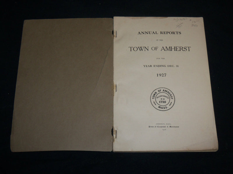 1915 & 1927 TOWN OF AMHERST ANNUAL REPORTS LOT OF 2 ISSUES - J 6580