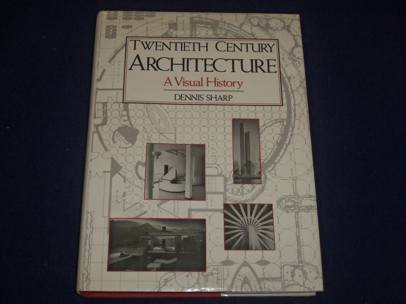1991 TWENTIETH CENTURY ARCHITECTURE VISUAL HISTORY HARDCOVER BOOK - KD 2768