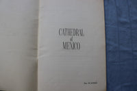 1950'S CATHEDRAL OF MEXICO BY REV. M. GOMEZ - SOFTCOVER BOOK - K 2995