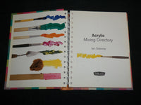 2006 ACRYLIC MIXING DIRECTORY HARDCOVER BOOK BY IAN SIDAWAY - COLORS - KD 6891