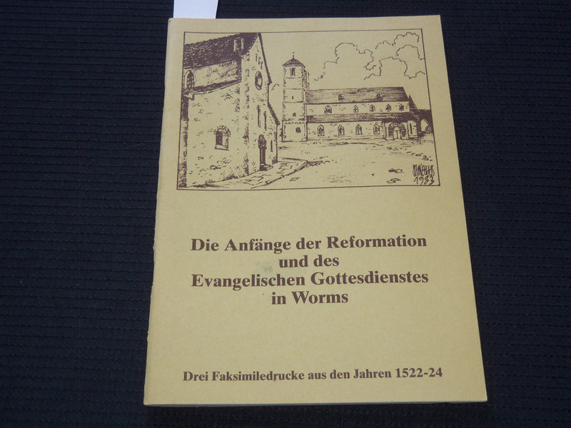1983 DIE ANFANGE DER REFORMATION EVANGELISCHEN GOTTESDIENSTES BOOK - J 7233