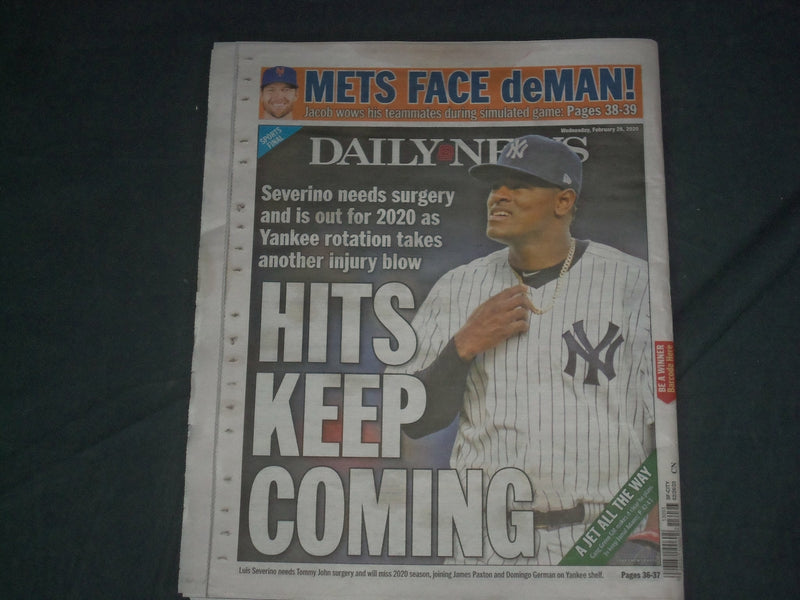 2020 FEBRUARY 26 NY DAILY NEWS NEWSPAPER -LUIS SEVERINO NEEDS TOMMY JOHN SURGERY