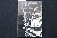 1970 AFRICA DISCOVERS HER PAST SOFTCOVER BOOK EDITED BY J.D. FAGE - K 3495