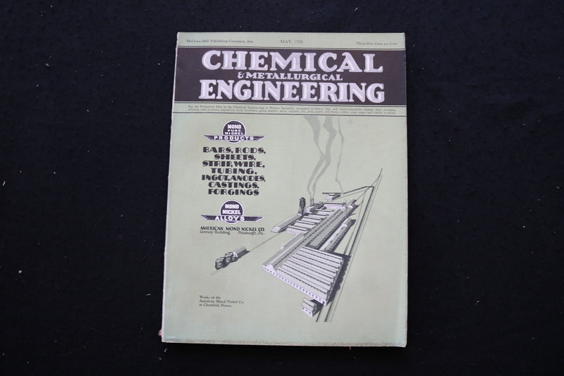 1928 MAY CHEMICAL ENGINEERING MAGAZINE - AMERICAN MOND NICKEL COVER - E 10260