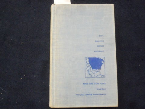 1959 COMPLETE FIELD GUIDE TO AMERICAN WILDLIFE HARDCOVER BOOK - KD 8682