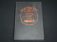 1943 ELECTRICITY FOR EVERYONE HARDCOVER BOOK BY LUNY & WYMAN - KD 6372