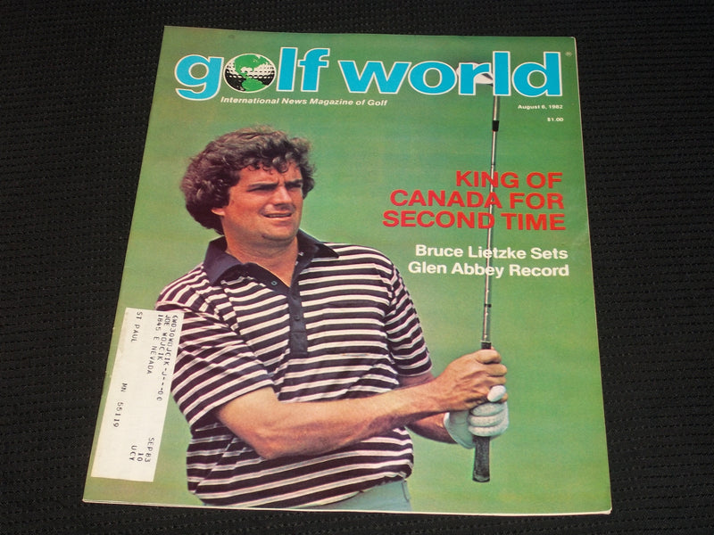 1982 AUGUST 6 GOLF WORLD MAGAZINE - BRUCE LIETZKE FRONT COVER - E 6922