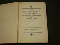 1929 THE COMPANIONATE MARRIAGE BOOK BY LINDSEY & EVANS - KD 6185