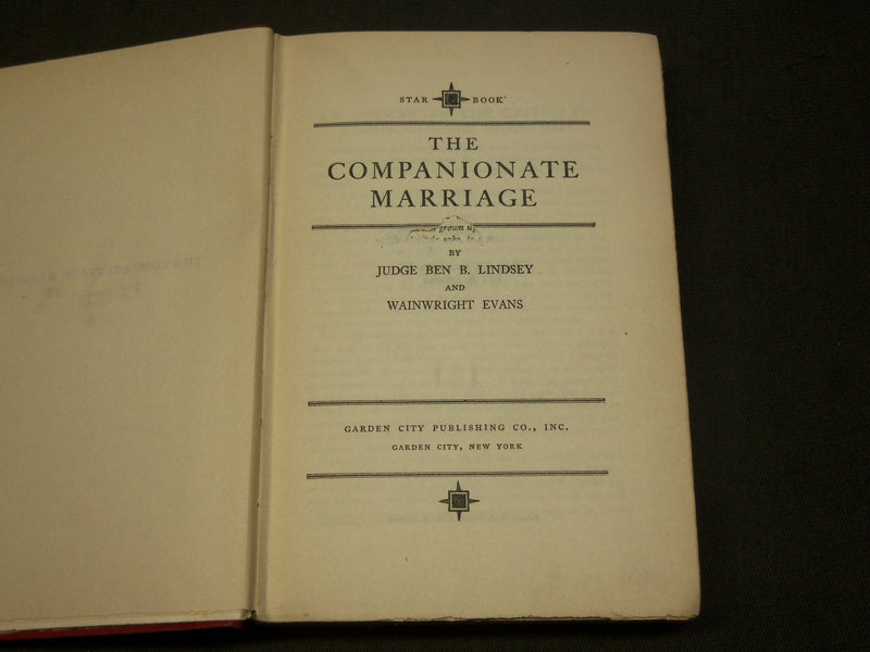 1929 THE COMPANIONATE MARRIAGE BOOK BY LINDSEY & EVANS - KD 6185