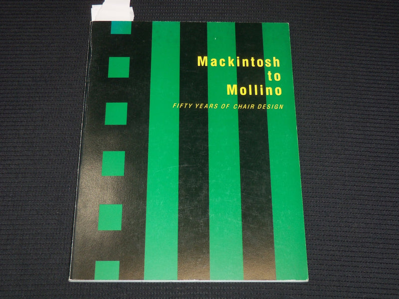1984 MACKINTOSH TO MOLLINO - CHAIR DESIGN BOOK BY DEREK OSTERGARD - K 2156