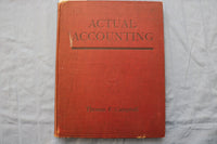 1912 CAMPBELL'S ACTUAL ACCOUNTING HARDCOVER BOOK BY THOMAS CAMPBELL - KD 9586