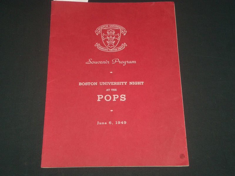 1949 JUNE 6 BOSTON UNIVERSITY NIGHT AT THE POPS SOUVENIR PROGRAM - J 4289