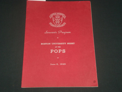 1949 JUNE 6 BOSTON UNIVERSITY NIGHT AT THE POPS SOUVENIR PROGRAM - J 4289