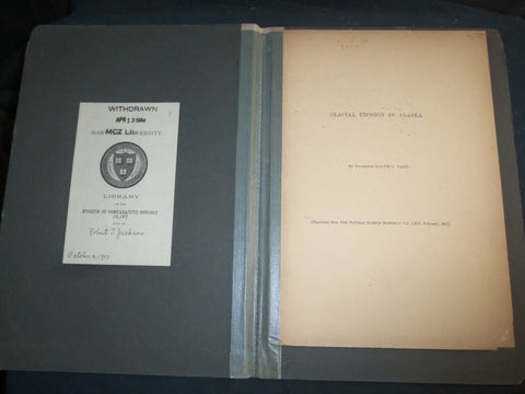1907 GLACIAL EROSION IN ALASKA BY RALPH S. TARR - J 4882