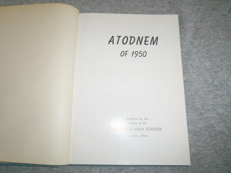 1950 ATODNEM MENDOTA HIGH SCHOOL YEARBOOK - MENDOTA, ILLINOIS - YB 2481