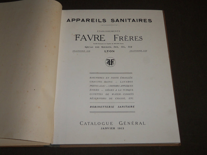 1913 JANUARY FAVRE FRERES LYON APPAREILS SANITAIRES FRENCH CATALOGUE - FR 357