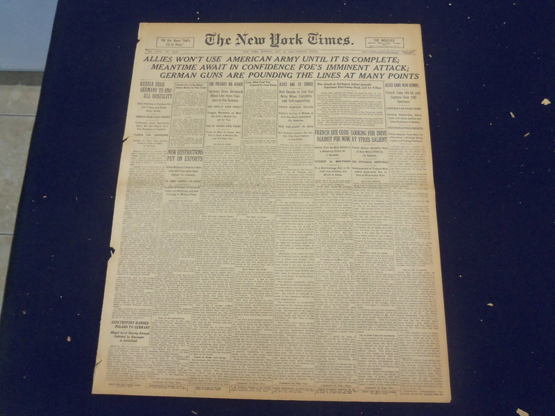 1918 MAY 13 NEW YORK TIMES-ALLIES WON'T USE AMERICAN ARMY UNTIL COMPLETE-NT 8180
