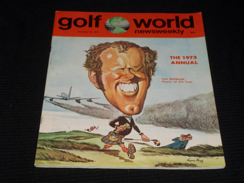 1973 DECEMBER 28 GOLF WORLD NEWSWEEKLY MAGAZINE - TOM WEISKOPF - E 6152